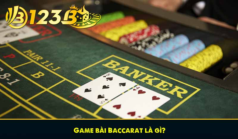 Baccarat là gì? Giải đáp A - Z về trò chơi Casino Hot nhất 6 Game bài Baccarat là gì?
